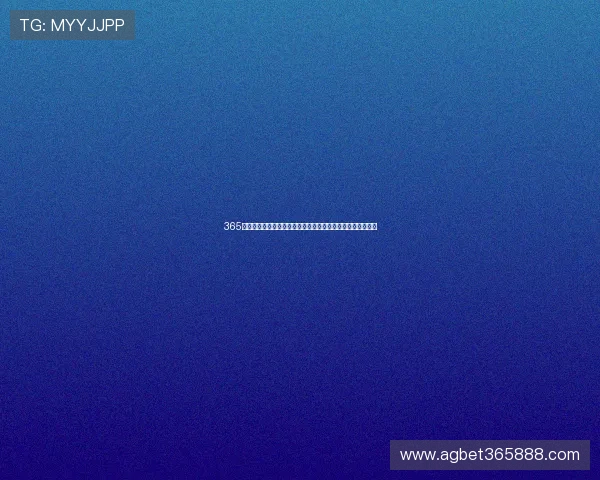 365下注地址正式上线，带你轻松进入安全游戏平台体验精彩赛事